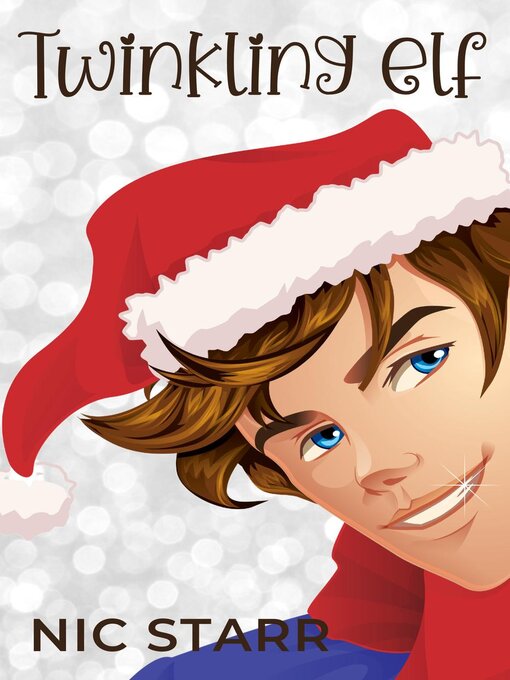 Title details for Twinkling Elf by Nic Starr - Available